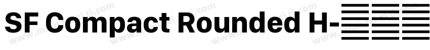SF Compact Rounded H字体转换